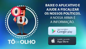 Aplicativo TÃ´ de Olho/ Recorrente. 
