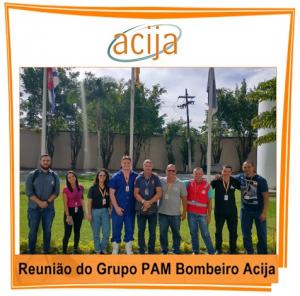 Reunião Mensal Grupo PAM/Bombeiro ACIJA. 