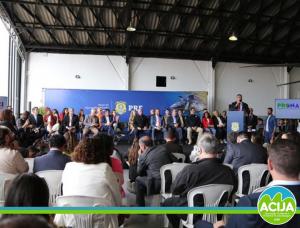 Acija esteve presente na inauguração do Hangar da PRF/MG. 