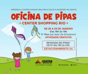 Oficina de Pipas - Center Shopping Rio. 