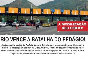 Vitória do movimento formado pelas Associações Comerciais da Barra e Jacarepaguá. 
