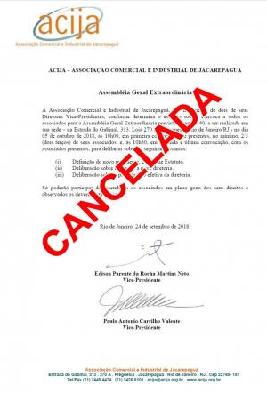 Informamos a todos associados que a Assembléia Geral Extraordinária, foi CANCELADA.  